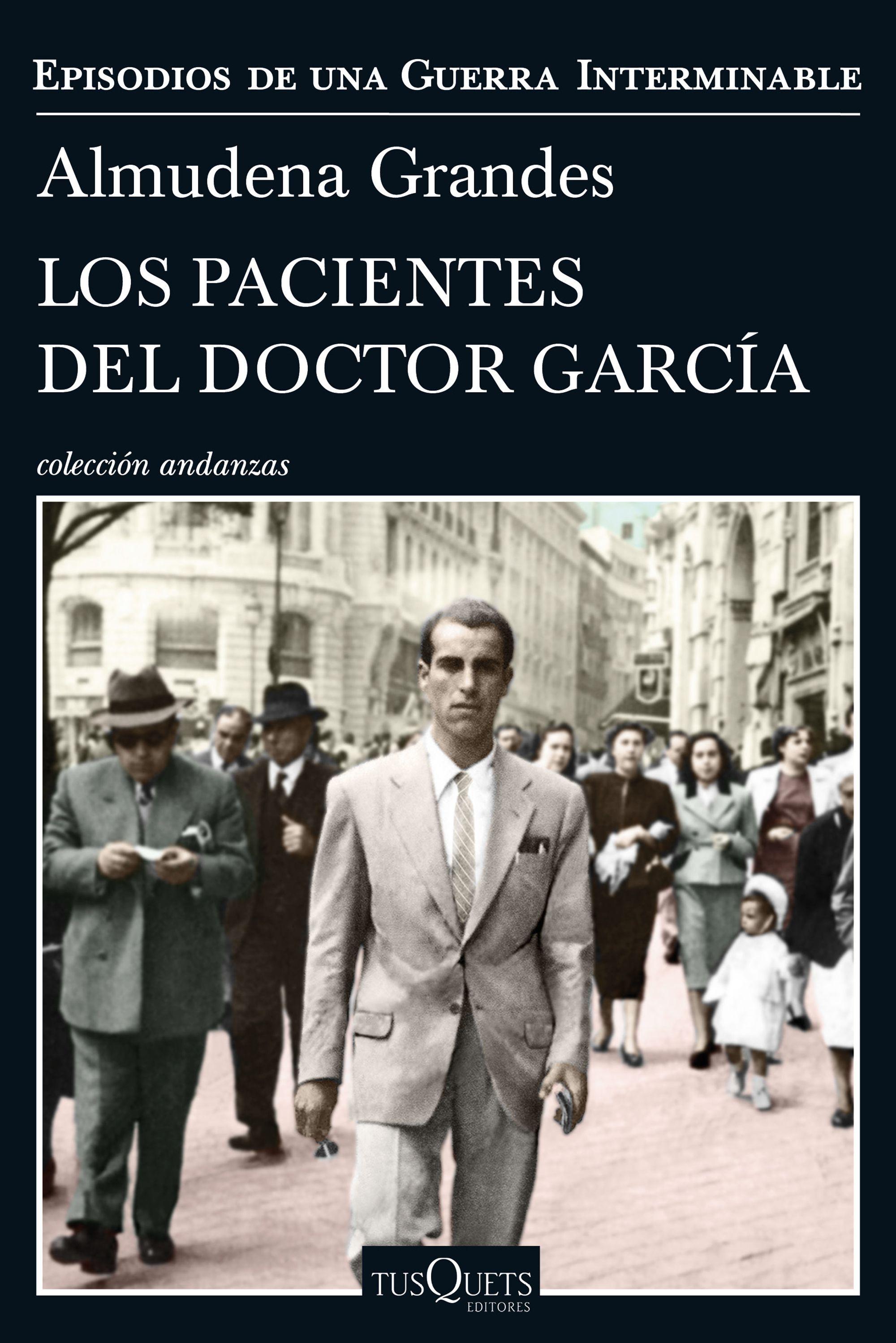 Pacientes del Doctor García, Los "Episodios de una guerra interminable 4"