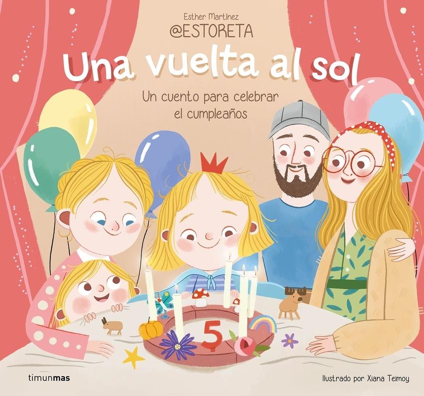 Una vuelta al sol. Un cuento para celebrar el cumpleaños