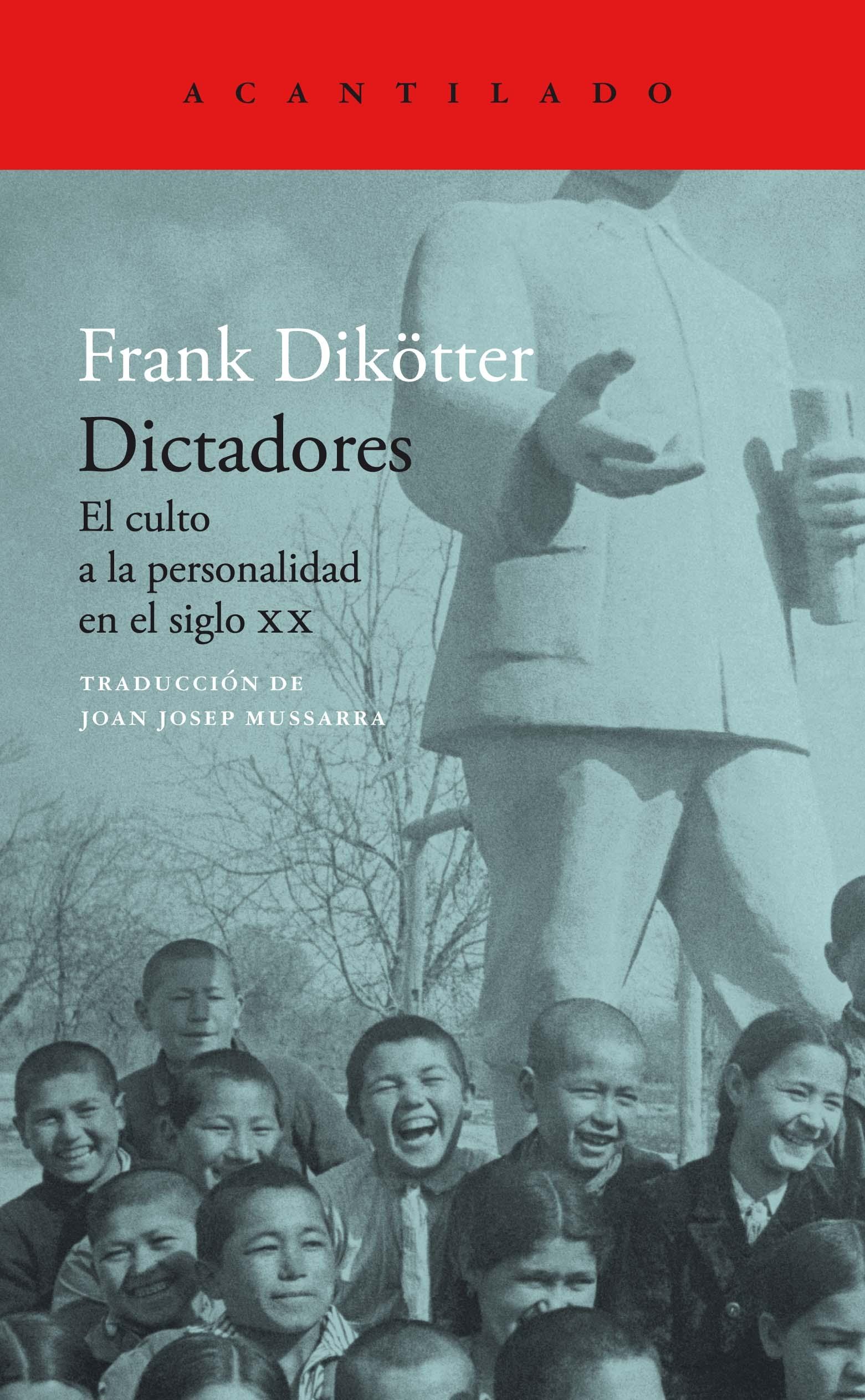 Dictadores "El culto a la personalidad en el siglo XX"