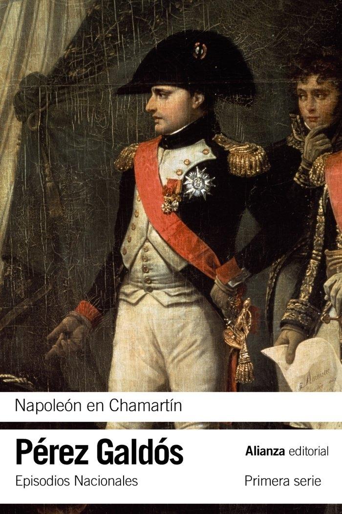 Napoleón en Chamartín "Episodios nacionales, 5"