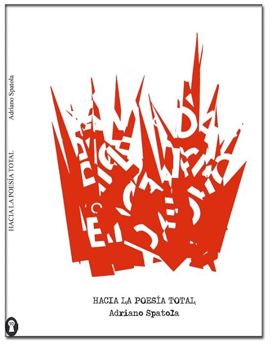 Hacia la poesía total