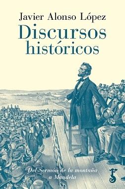 Discursos históricos "Del sermón de la montaña a Mandela"