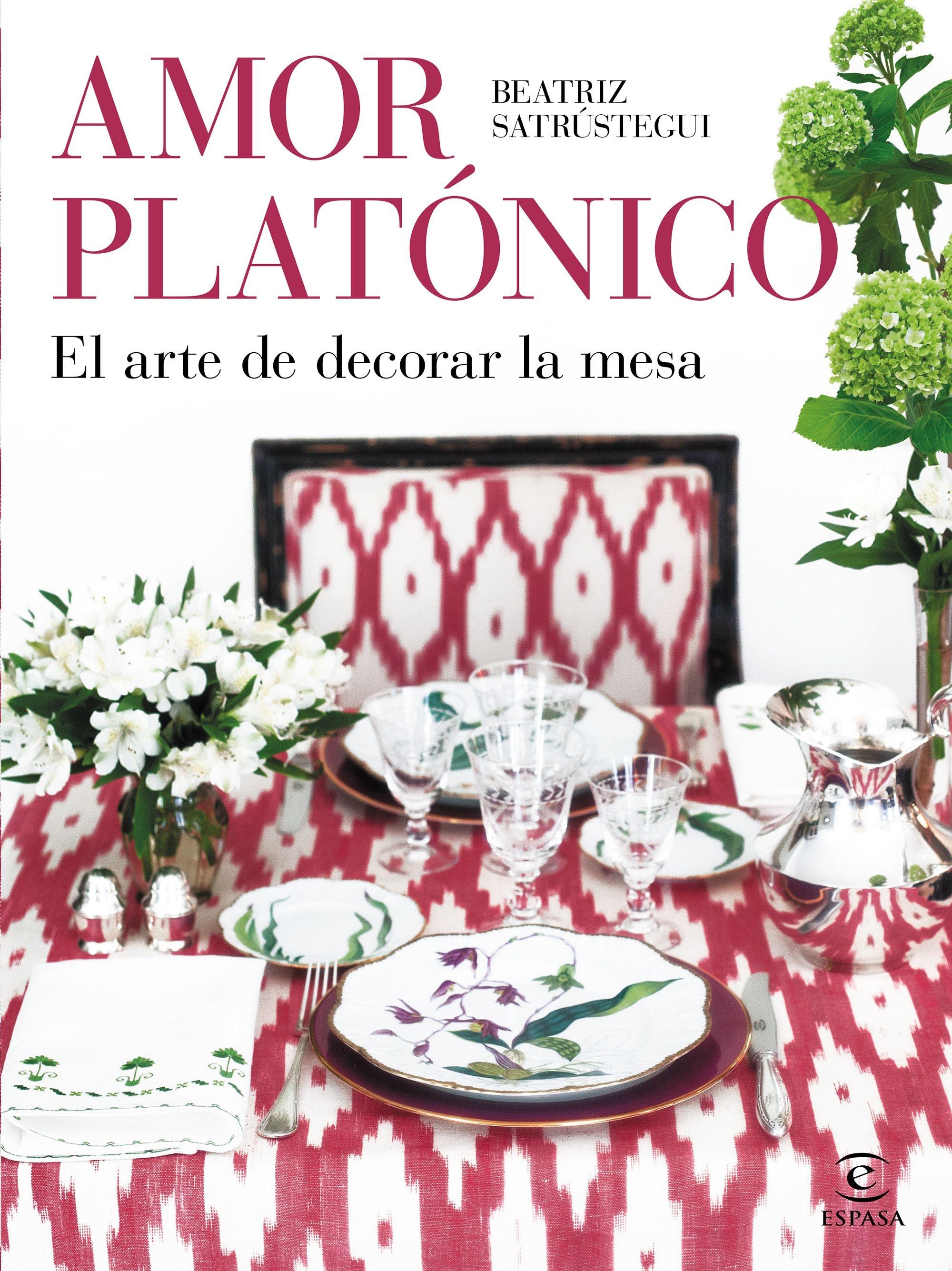 Amor platónico "El arte de decorar la mesa"