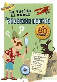 Vuelta al mundo de Sherlock Holmes