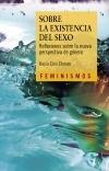 Sobre la existencia del sexo "Reflexiones sobre la nueva perspectiva de género"