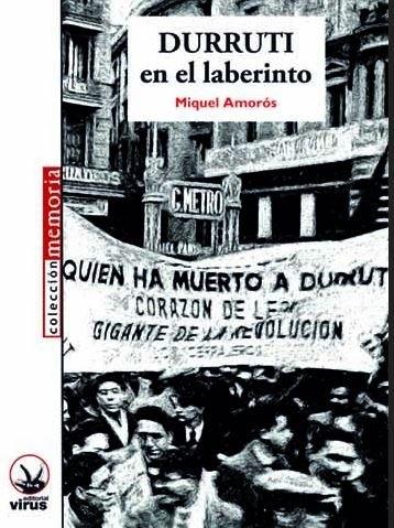 Durruti en el laberinto