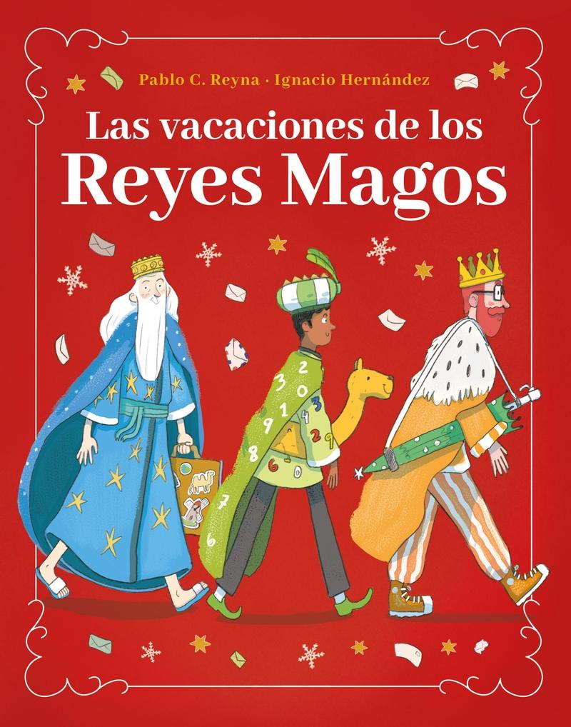 Vacaciones de los Reyes Magos, Las 