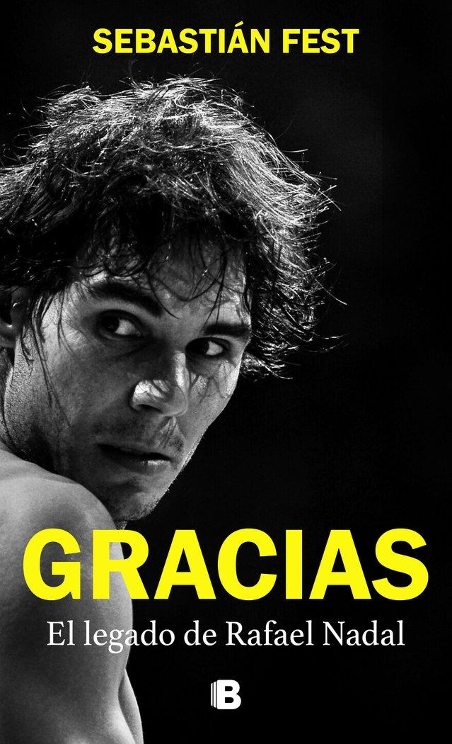 Gracias "El legado de Rafael Nadal"