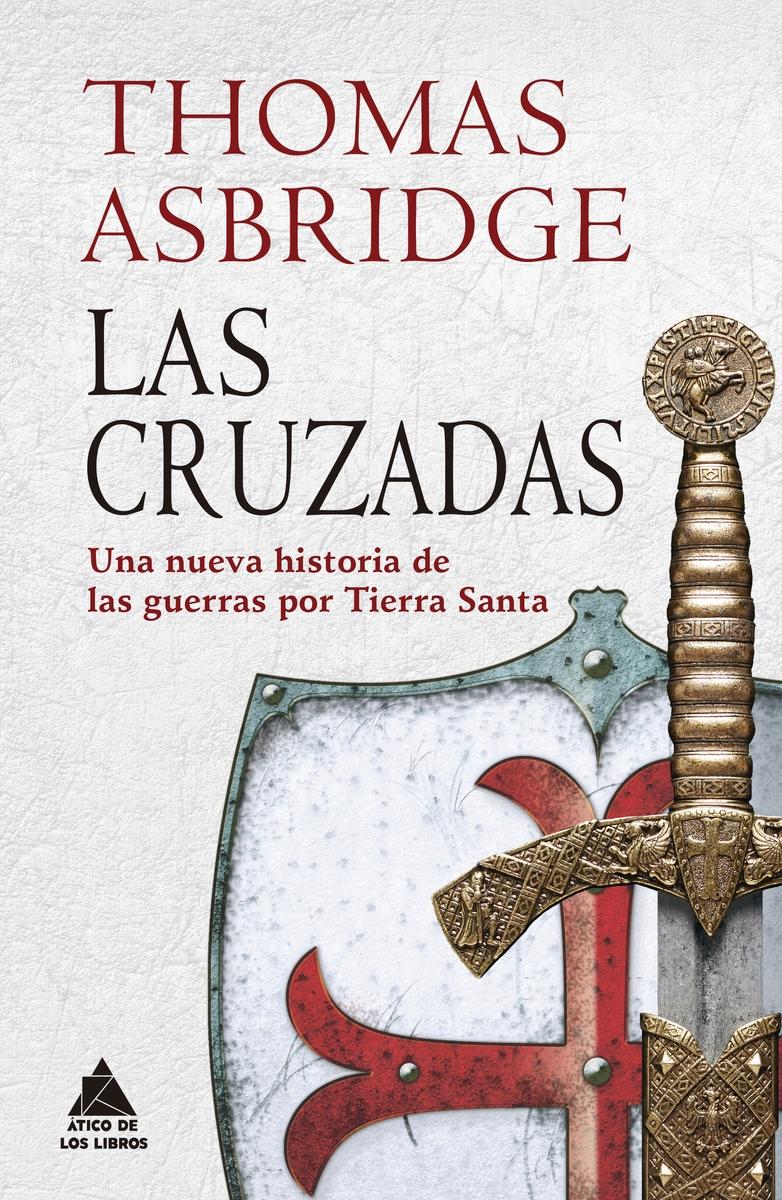 Cruzadas, Las "Una nueva historia de las guerras por Tierra Santa "