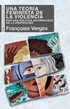 Teoría feminista de la violencia, Una "Por una política antirracista de la protección"