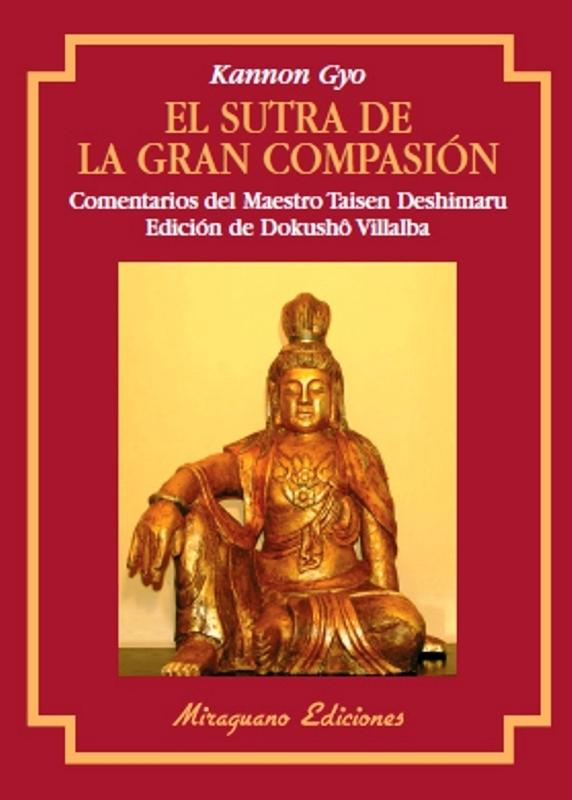 Sutra de la Gran Compasión, El. (Kannon Gyo)