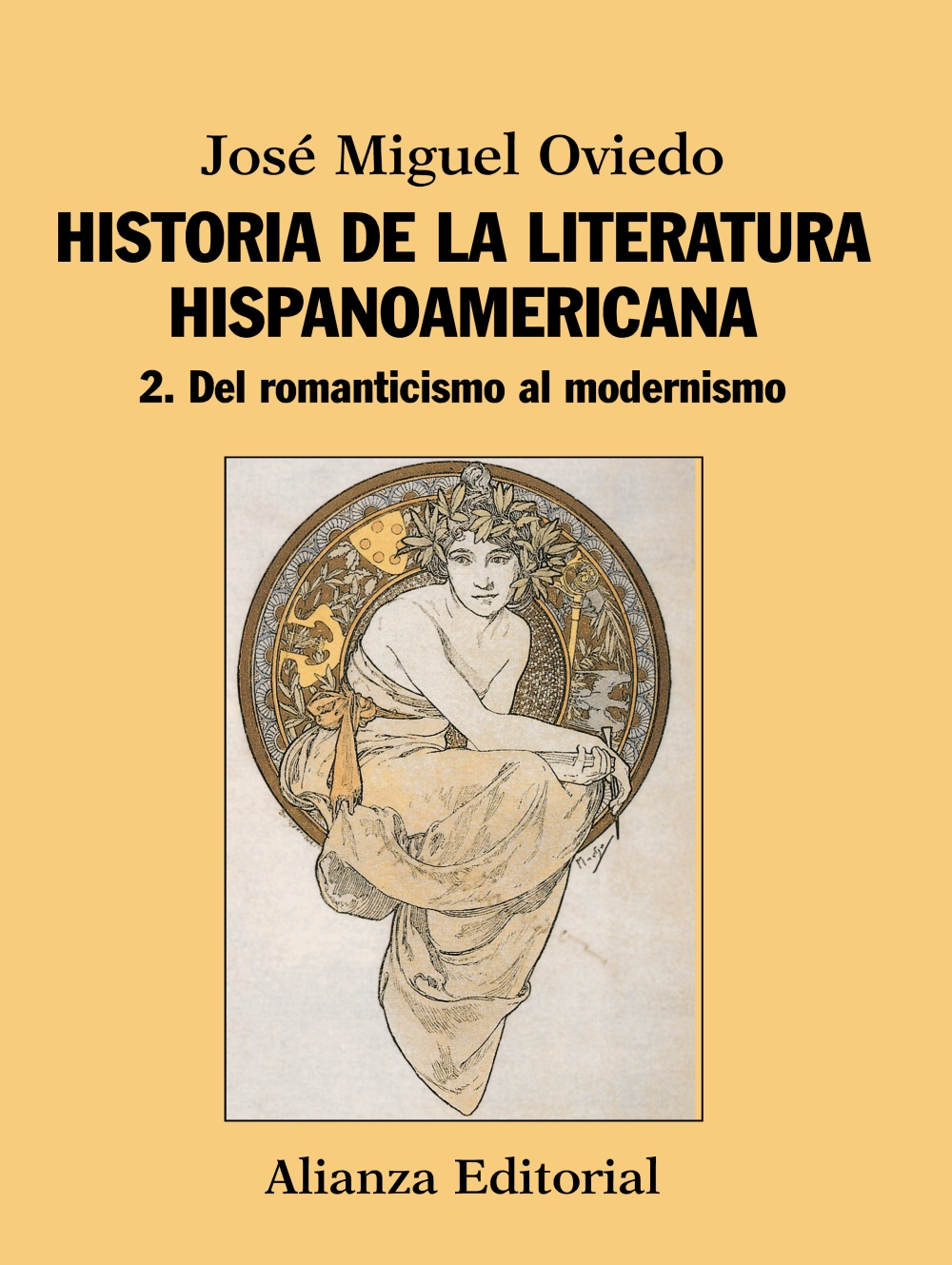 Historia de la literatura hispanoamericana 2 "Del romanticismo al modernismo"