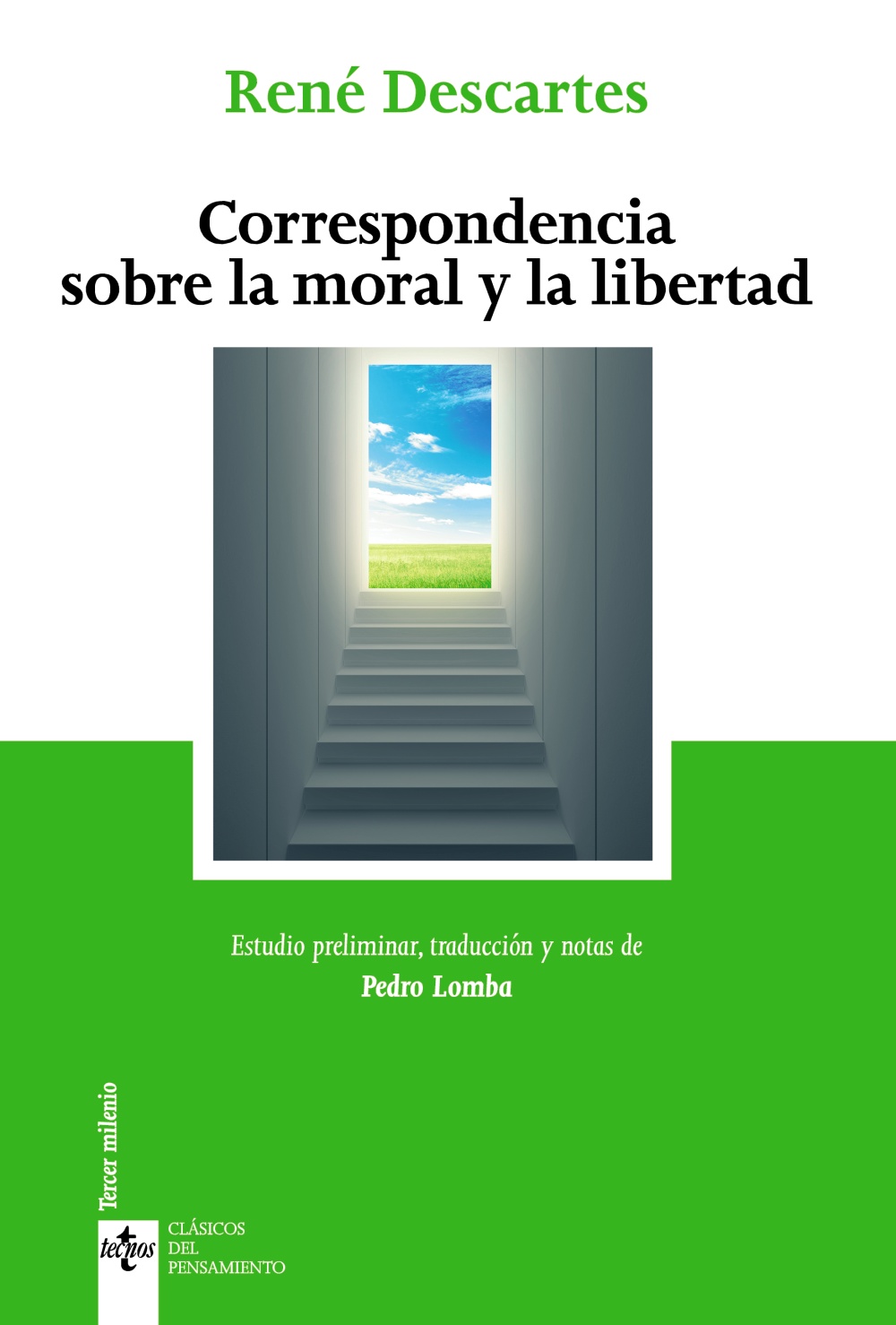 Correspondencia sobre la moral y la libertad