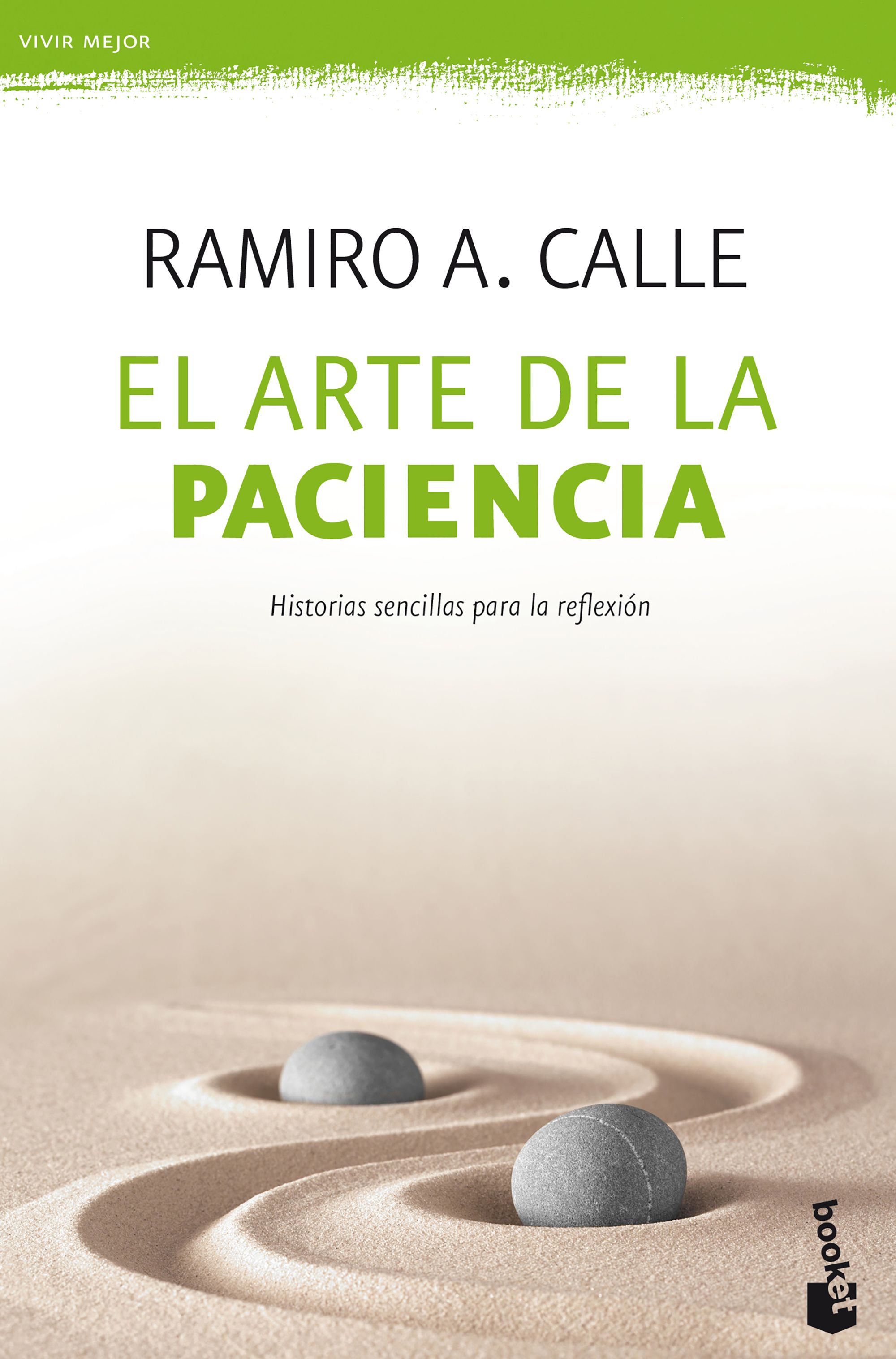 Arte de la paciencia, El "Historias sencillas para la reflexión"