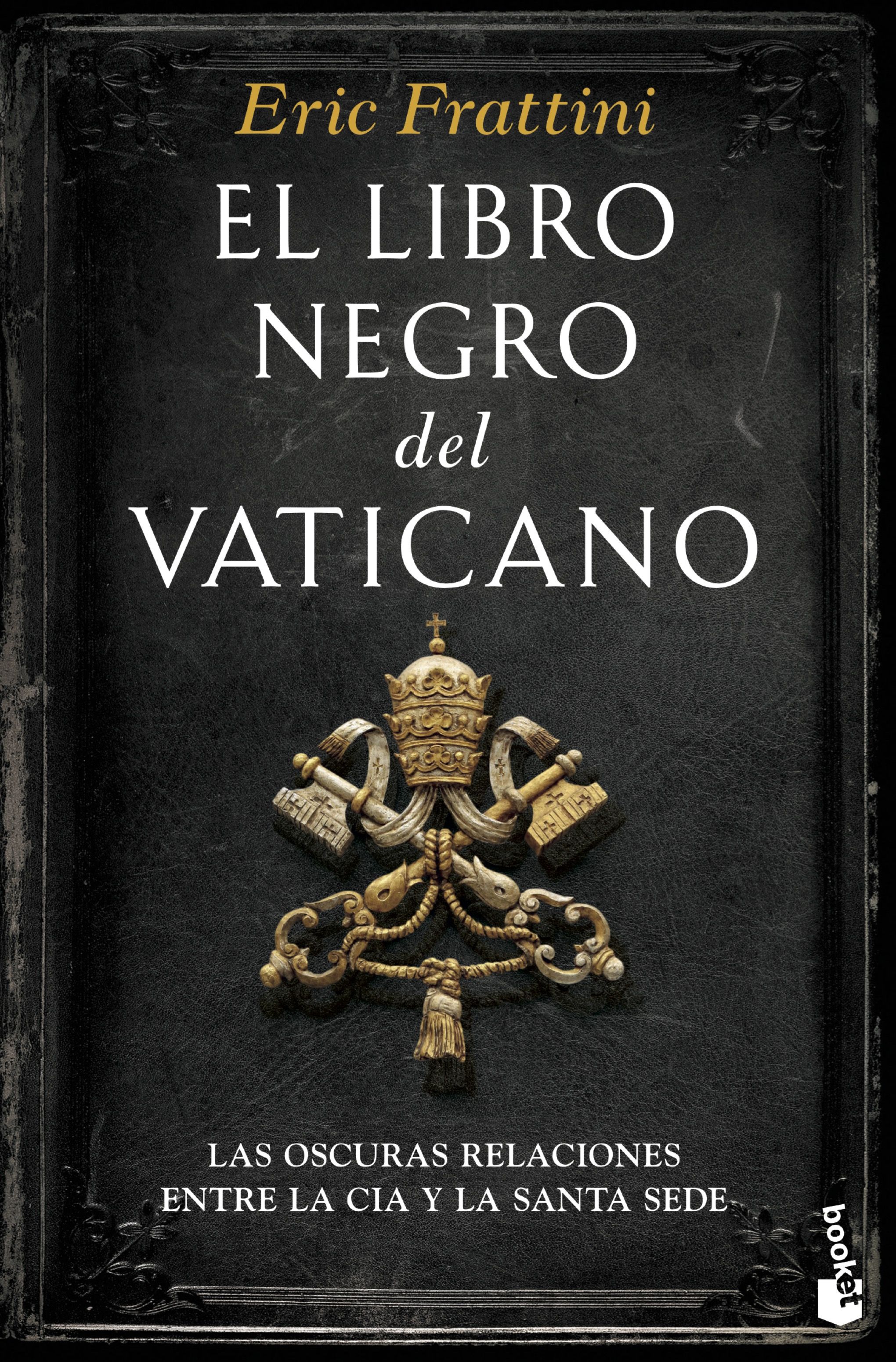 Libro negro del Vaticano, El "Las oscuras relaciones entre la Cia y la Santa sede"