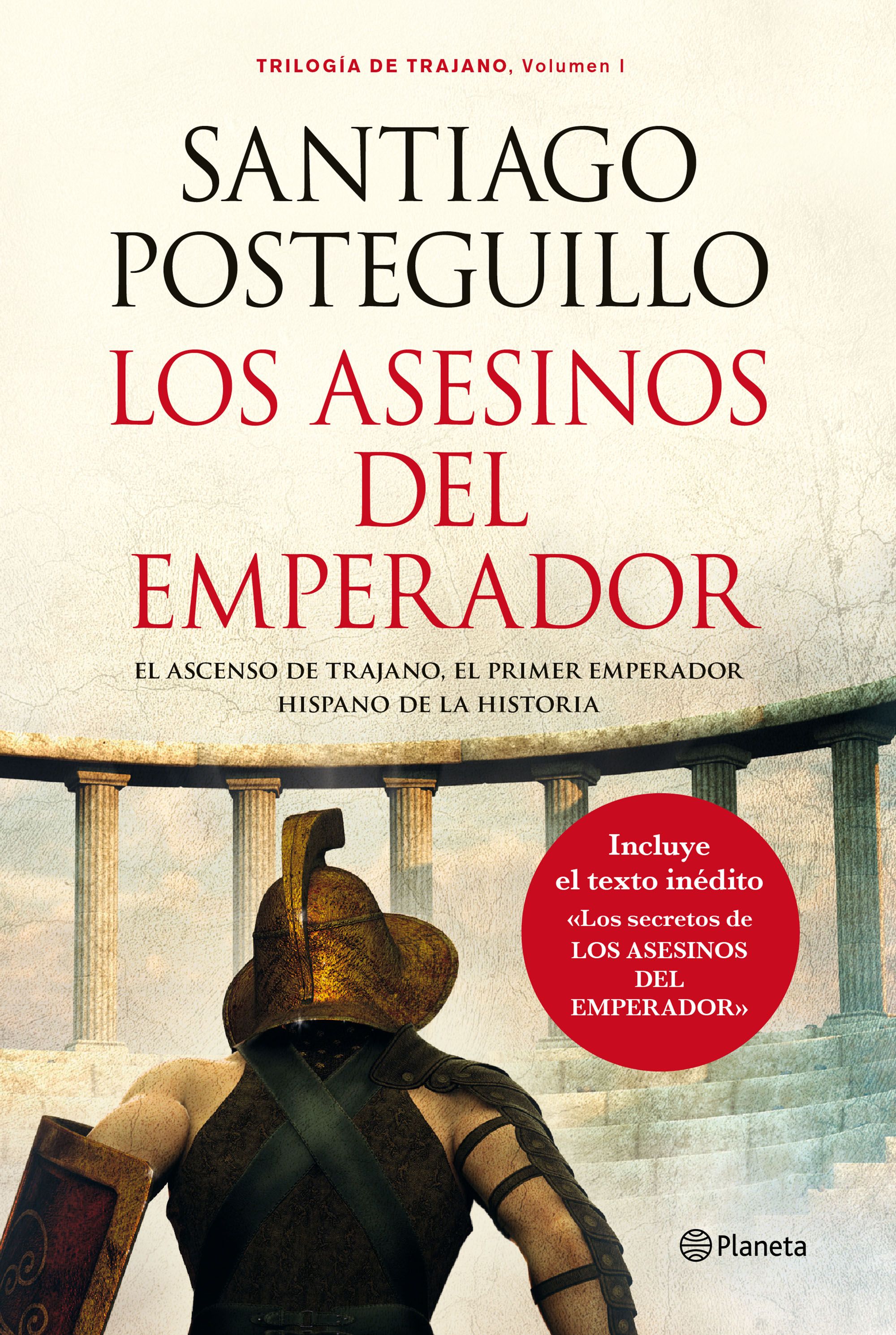 Asesinos del emperador, Los "Trilogía de Trajano. Vol. I"