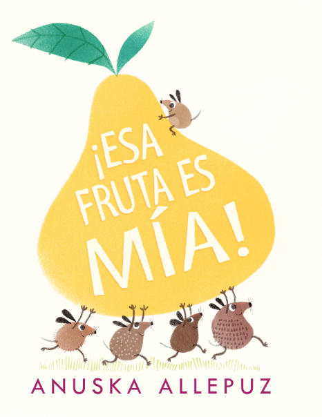 Esa fruta es mía!