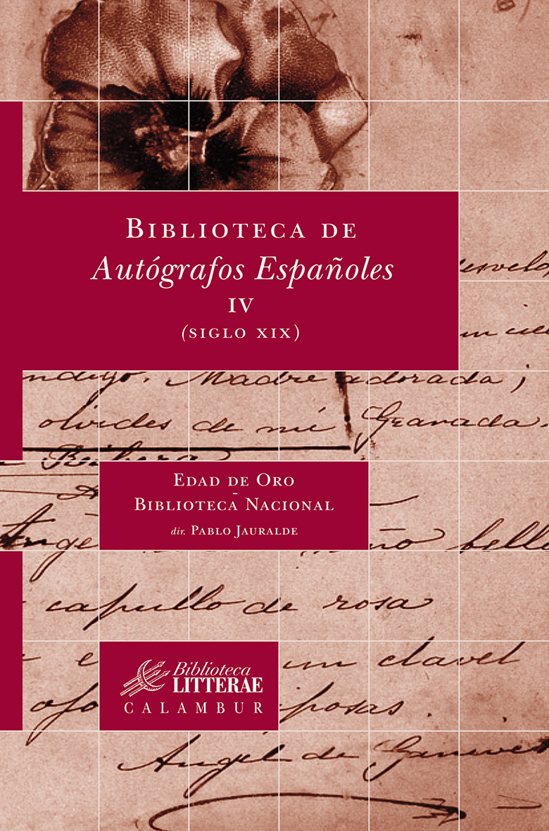 Biblioteca de autógrafos españoles IV "Siglo XIX"