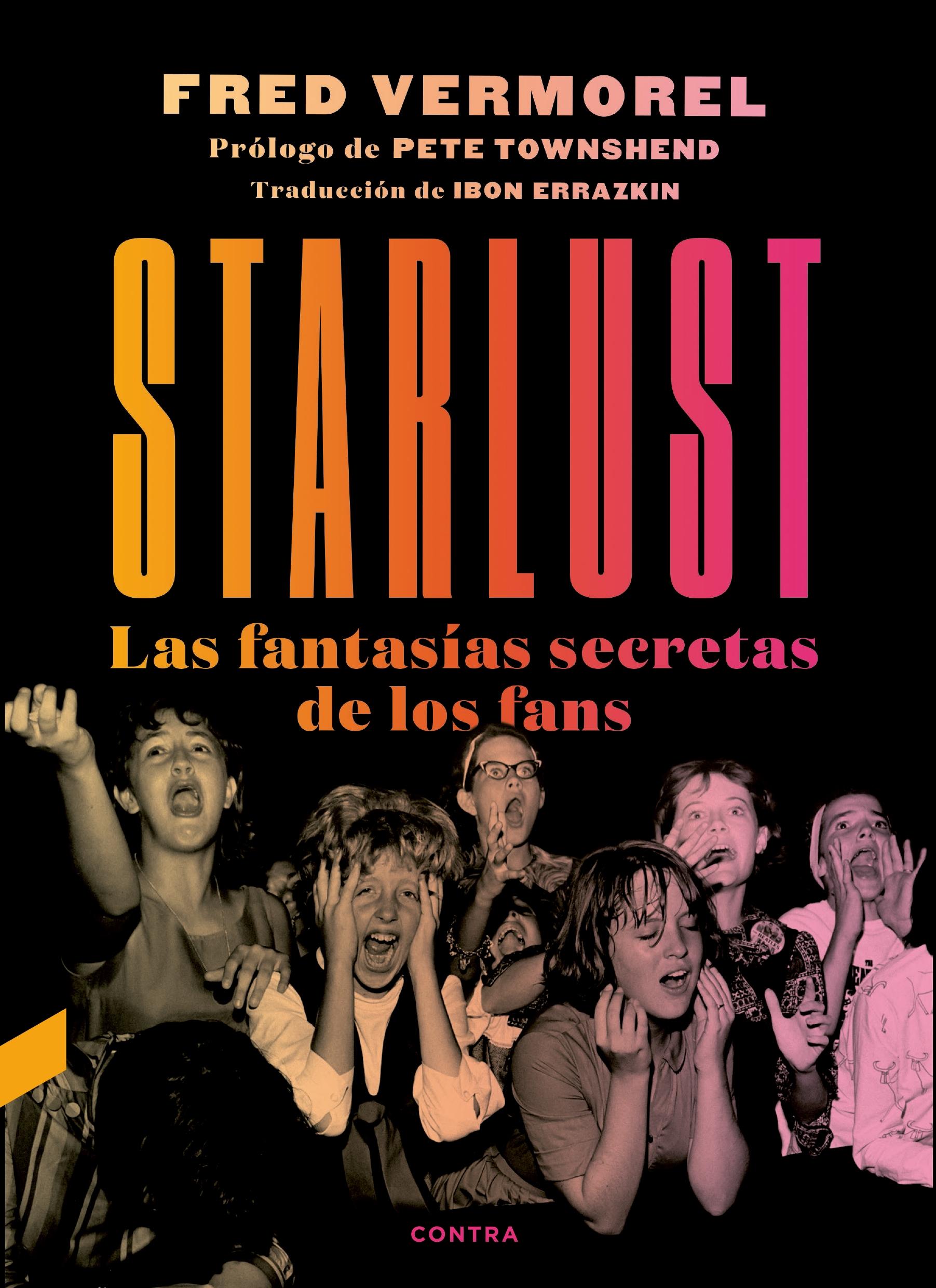Starlust "Las fantasías secretas de los fans"