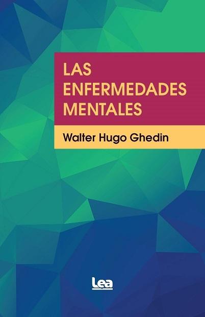 Enfermedades mentales, Las