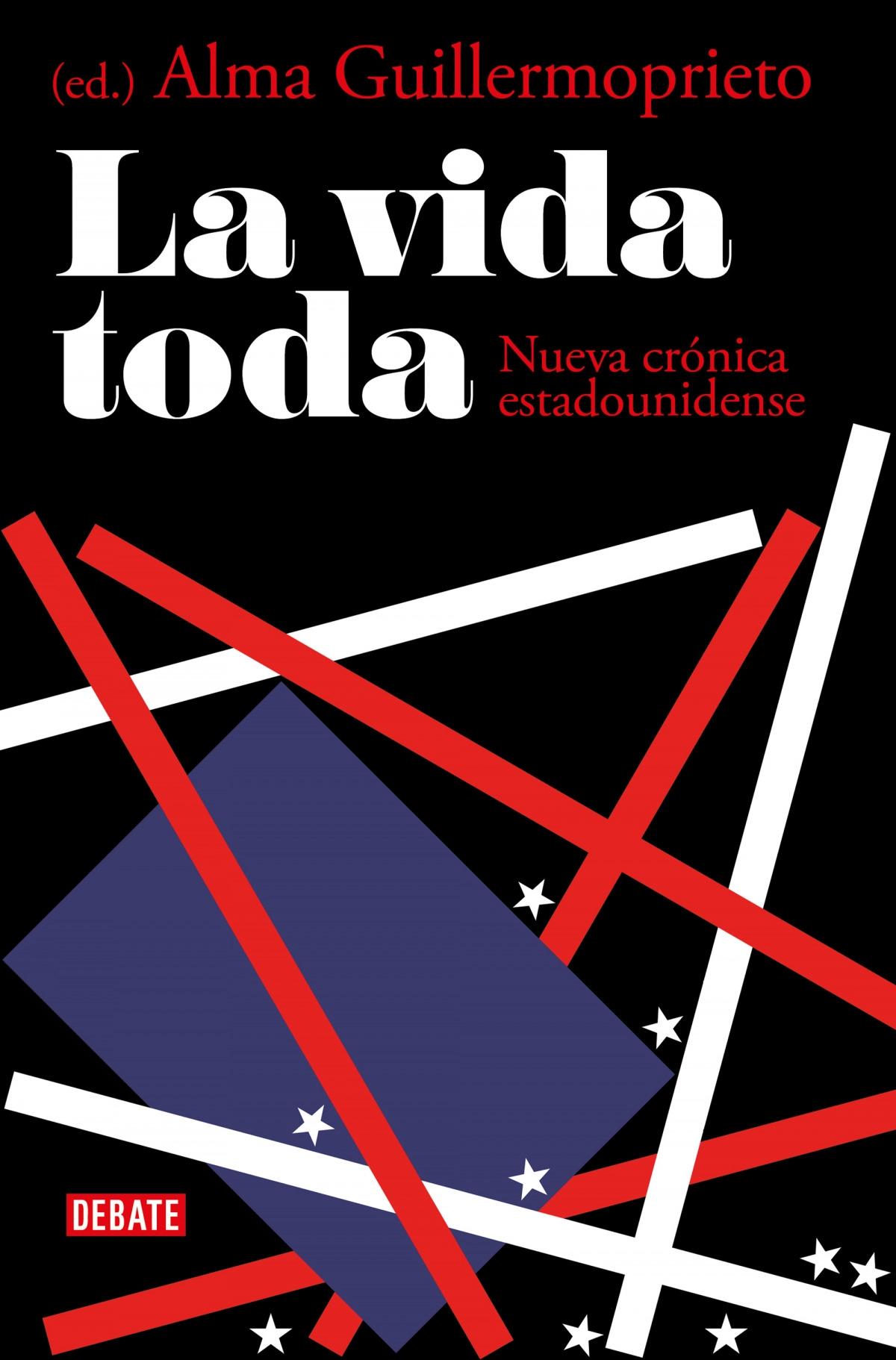 Vida toda, La "Nueva crónica estadounidense"