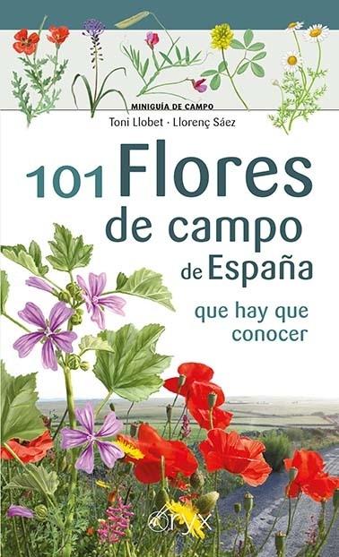 101 Flores de campo de España "que hay que conocer"