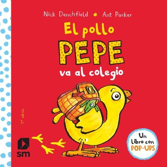 Pollo Pepe va al colegio, El