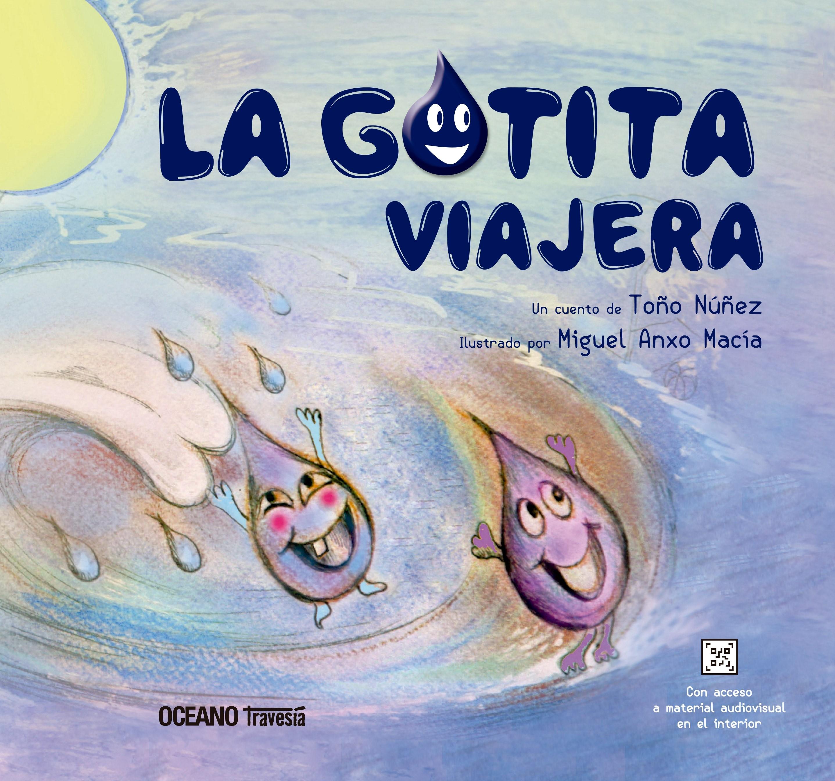 Gotita viajera, La