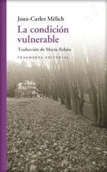 Condición vulnerable, La