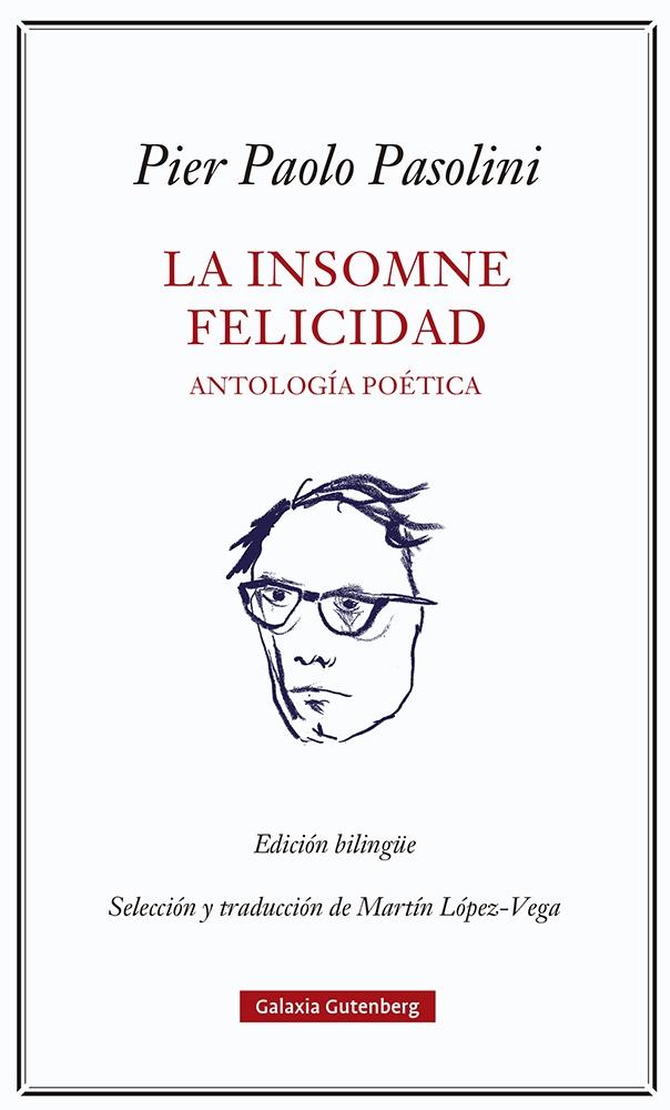 Insomne felicidad, La  "Antología poética"