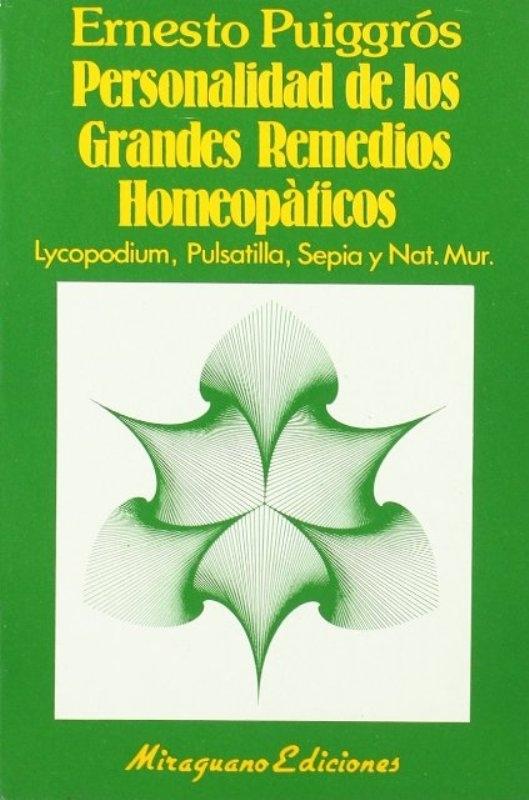 Personalidad de los Grandes Remedios Homeopáticos