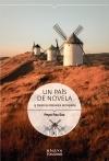 País de novela, Un.  "15 Destinos literarios de España"