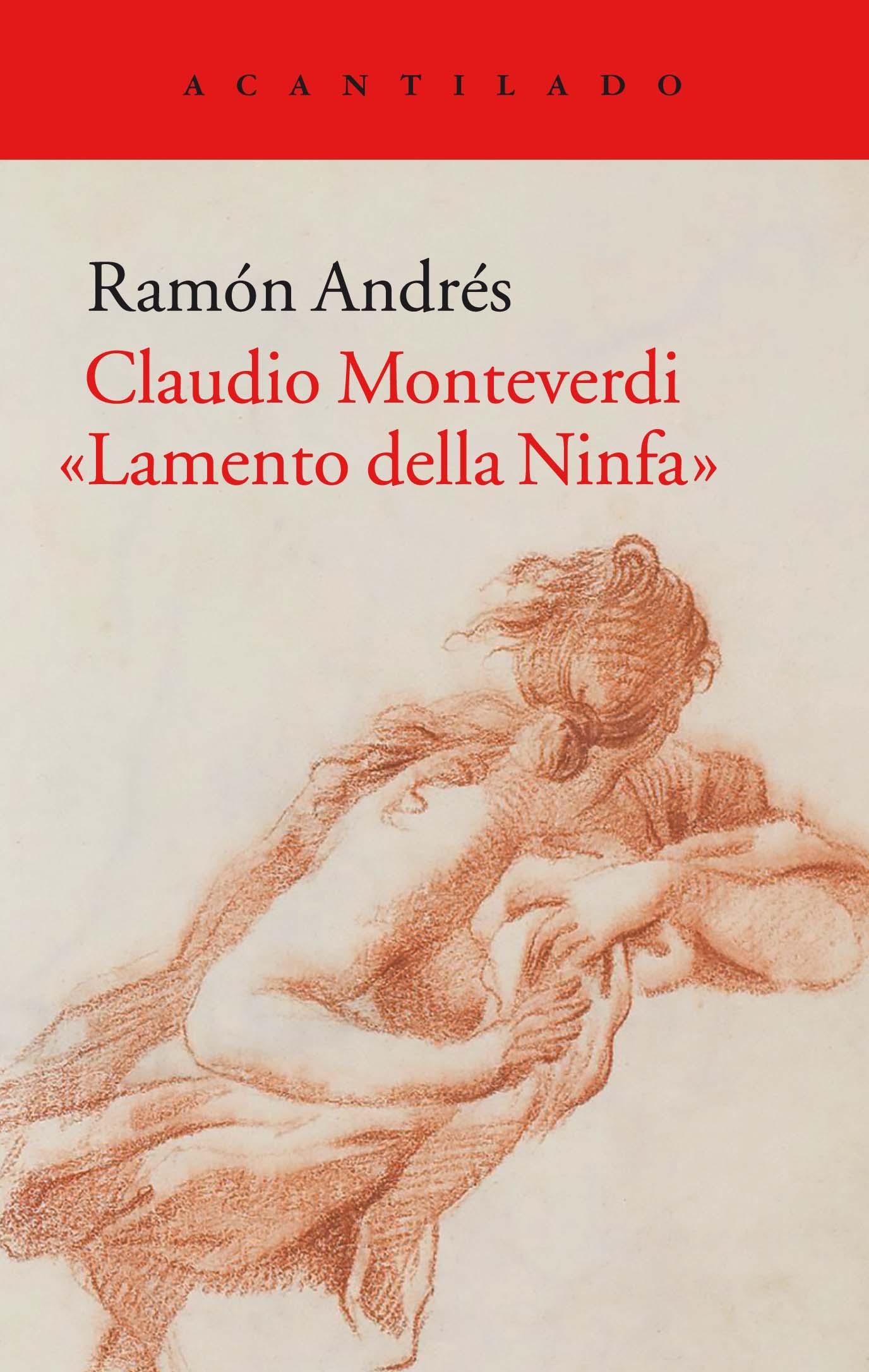 Claudio Monteverdi "Lamento della Ninfa"