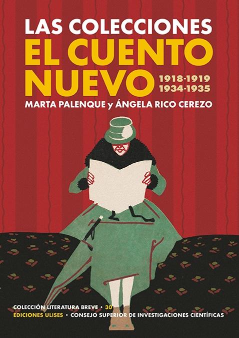 Colecciones El Cuento Nuevo, Las "(1918-1919 y 1934-1935)"