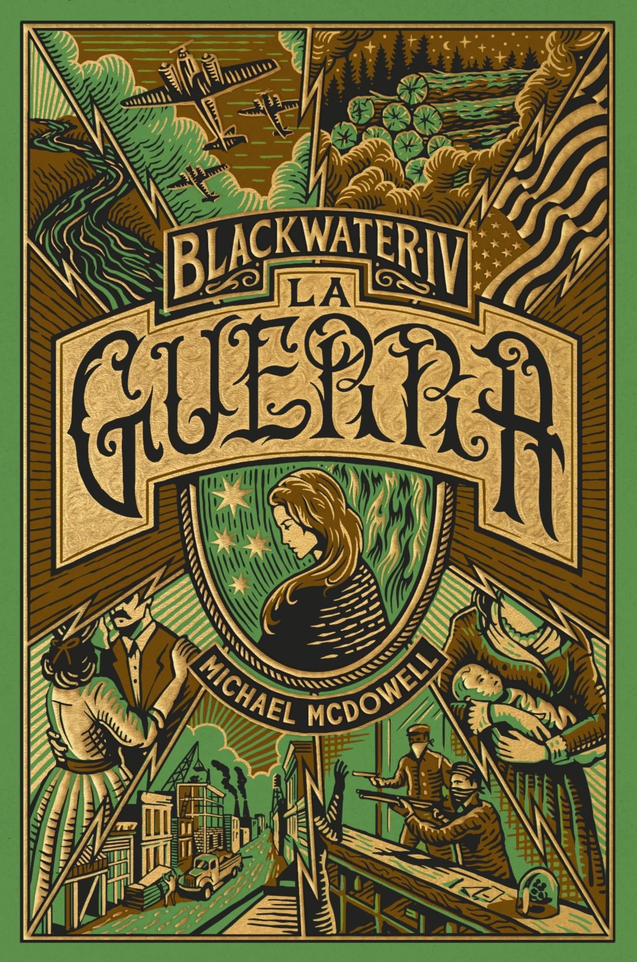 Blackwater IV. La guerra