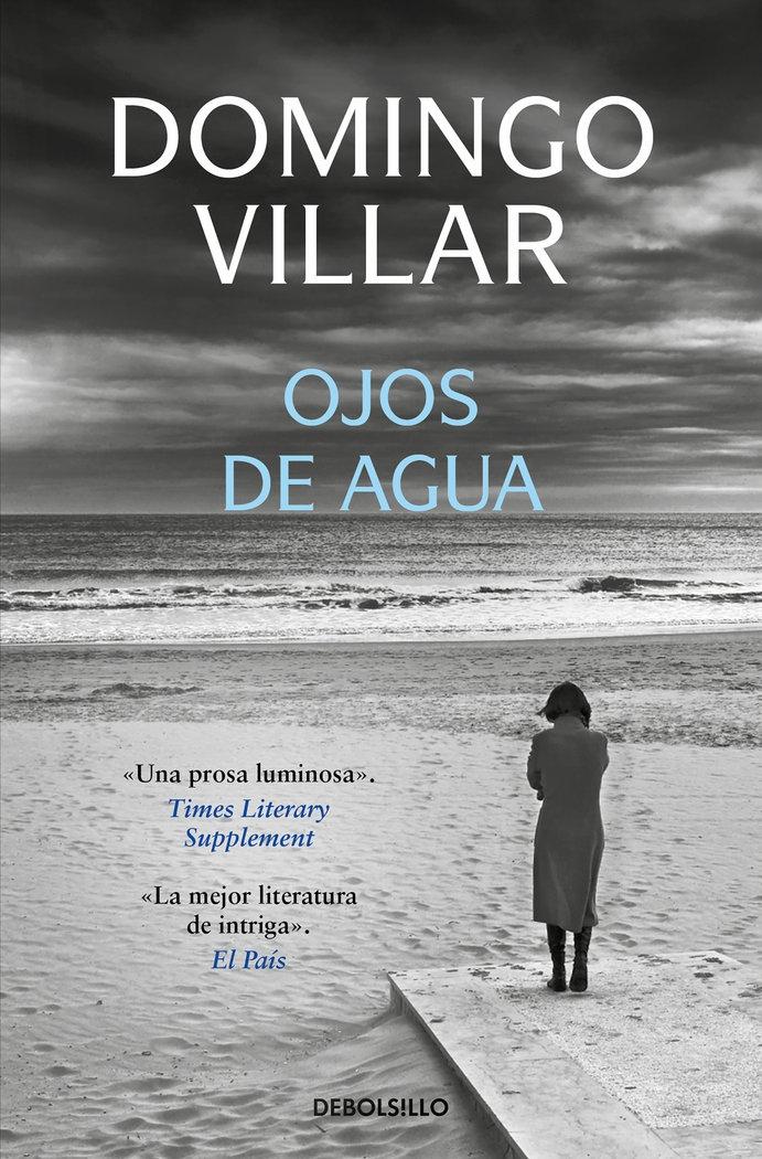 Ojos de agua "El primer caso del inspector Leo Caldas"