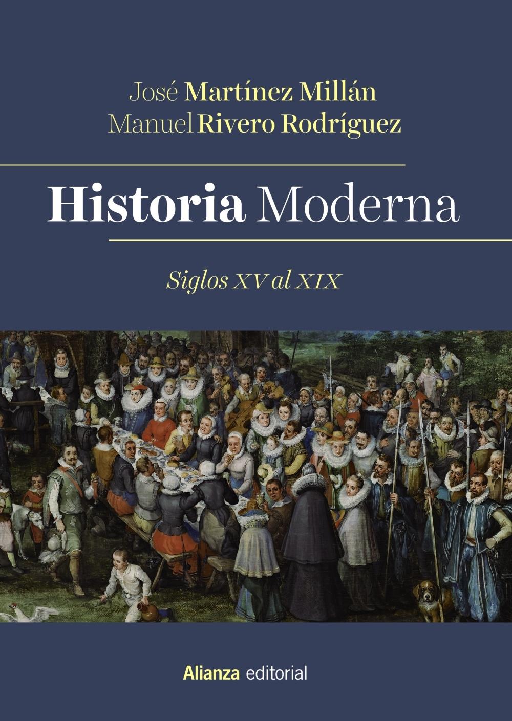 Historia Moderna. Siglos XV al XIX