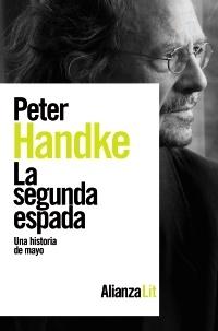 Segunda espada, La  "Una historia de mayo"