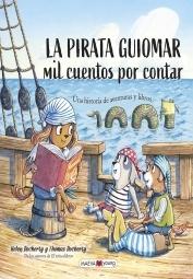 Pirata Guiomar, La "Mil cuentos por contar"