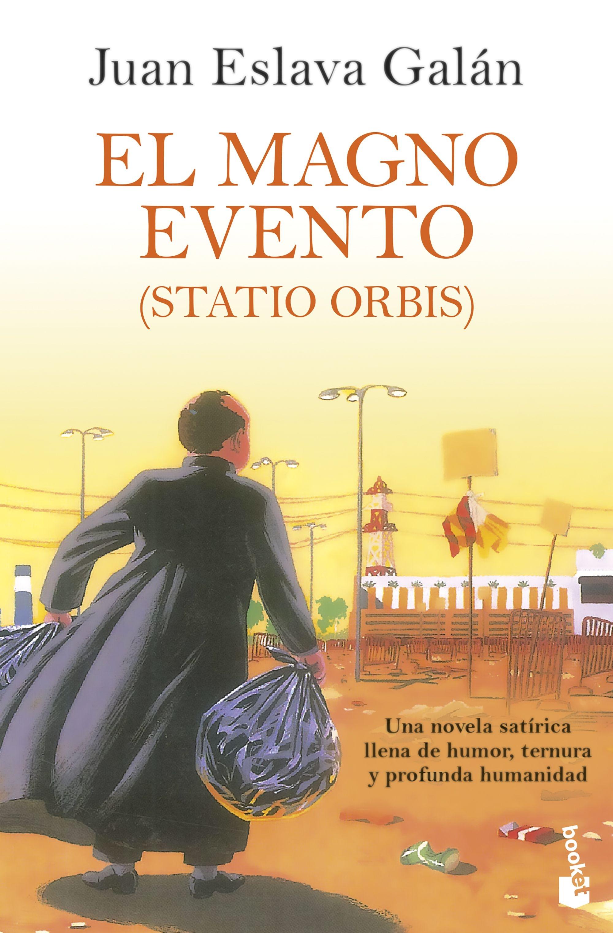 Magno Evento, El  "(Statio Orbis)"