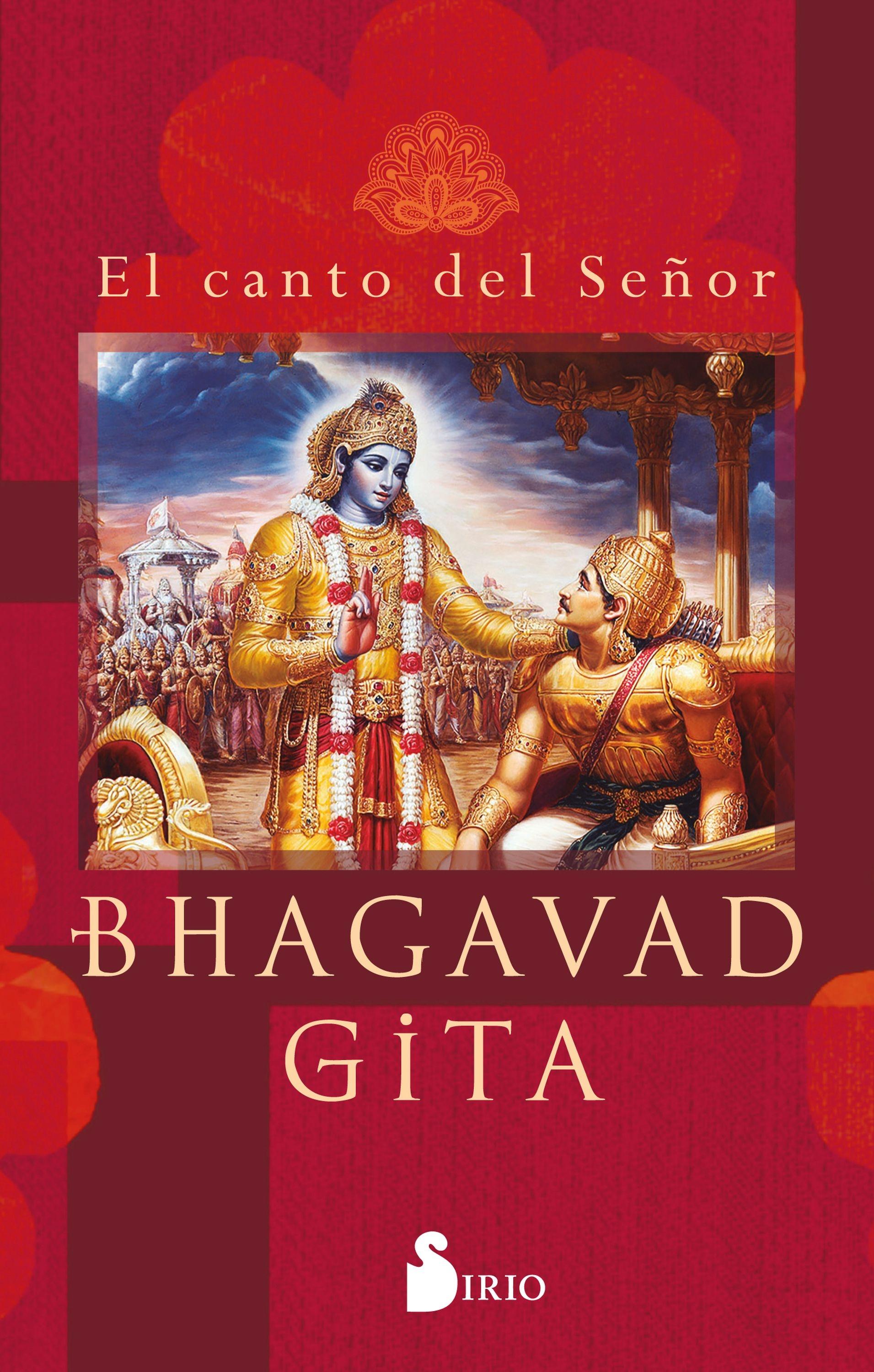 Bhagavad Gita "El canto del señor"