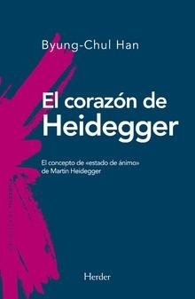 Corazón de Heidegger, El "El concepto de "estado de ánimo" de Martin Heidegger"