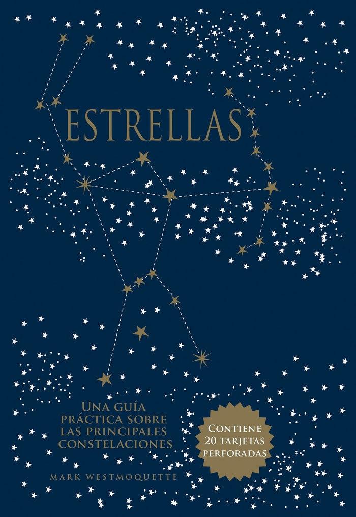 Estrellas "Una guía práctica sobre las principales constelaciones"
