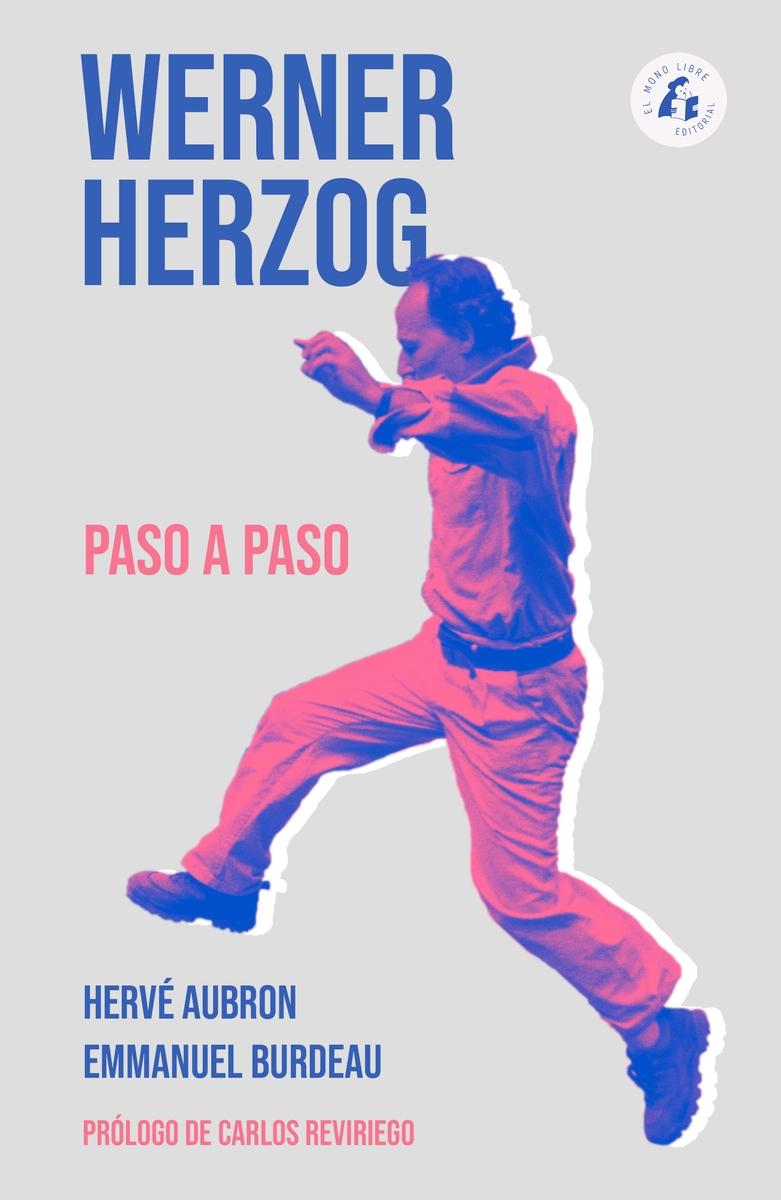 Paso a Paso. Werner Herzog