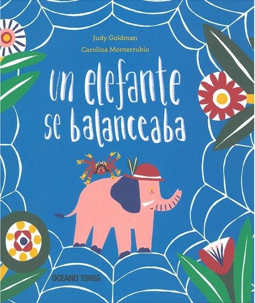 Elefante se balanceaba, Un