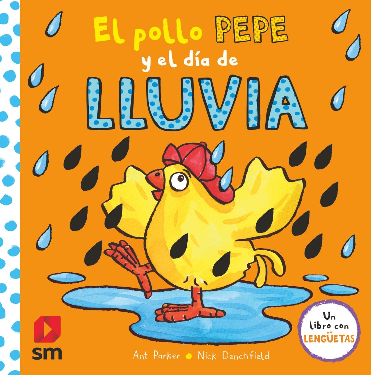 Pollo Pepe y el día de lluvia, El "Un libro con lengüetas"