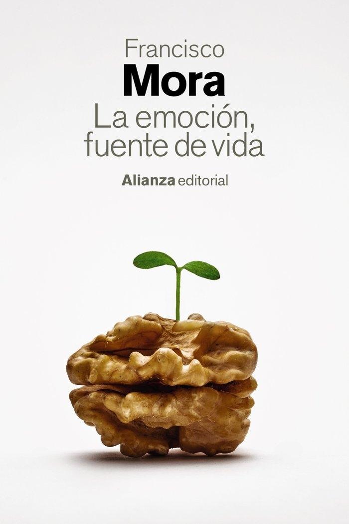 Emoción, fuente de vida, La