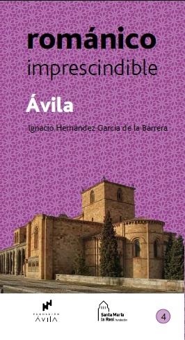 Ávila  "Románico imprescindible"