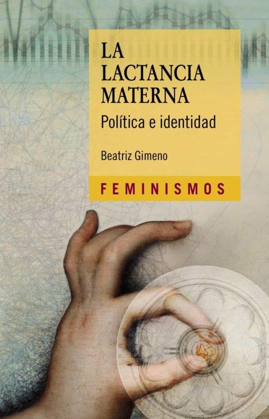 Lactancia materna, La "Política e identidad"