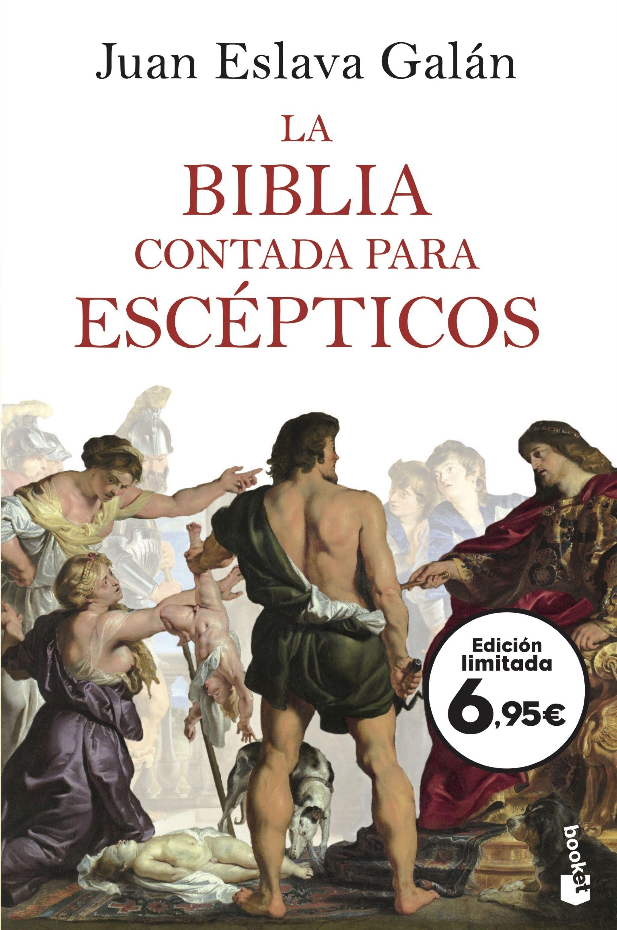 Biblia contada para escépticos, La 